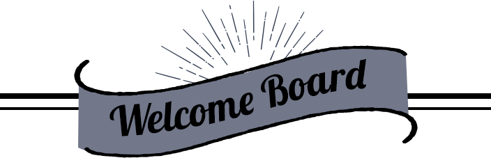 Welcome Board